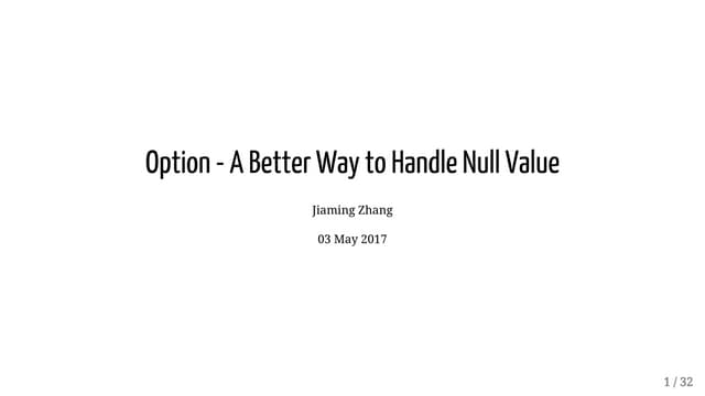 Option - A Better Way to Handle Null Value
