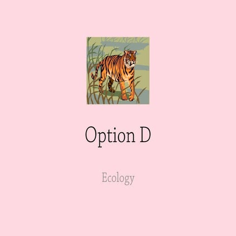 IBSL Biology: Option D