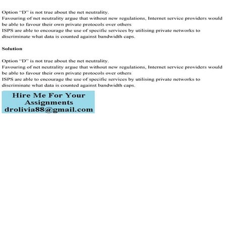 Option “D” is not true about the net neutrality.Favouring of net n.pdf