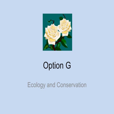 IBSL Biology: Option G