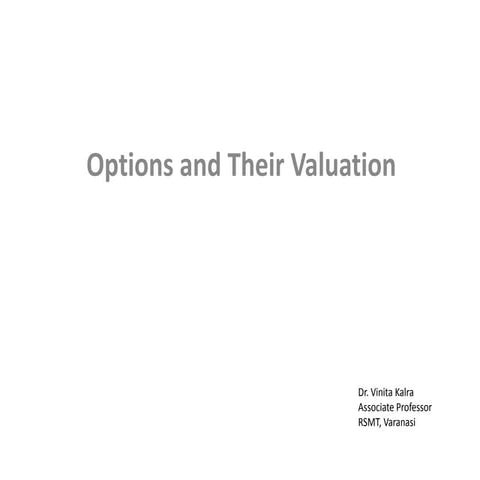 Options and their Valuation