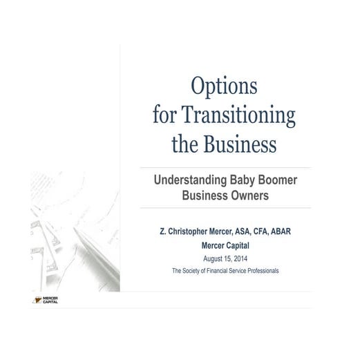 Options for Transitioning Your Business: Unlocking Private Company Wealth