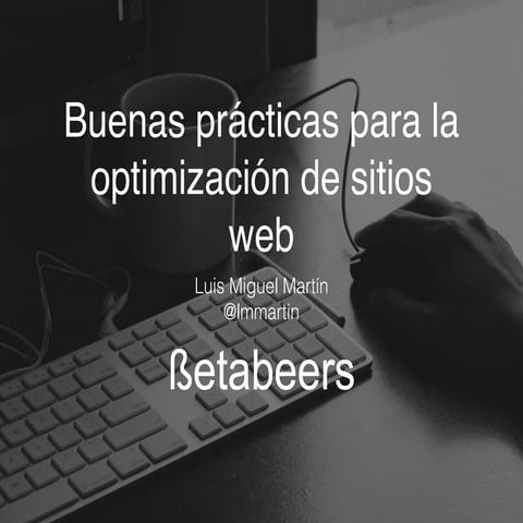 Buenas prácticas para la optimización web