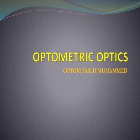 Optometric optics