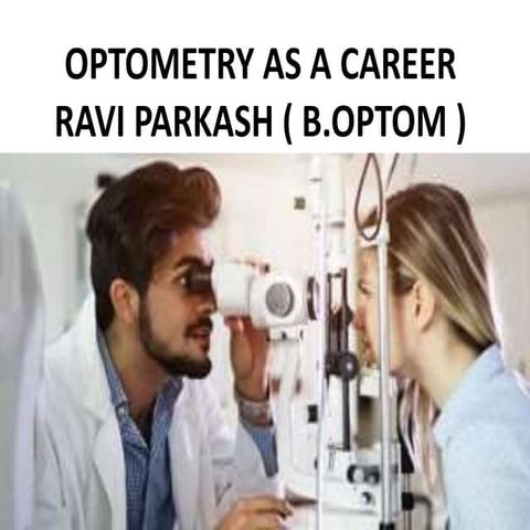 Optometry as a career