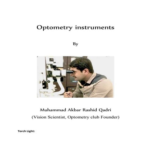 Optometry instruments 
