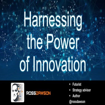 Keynote slides: Harnessing the Power of Innovation