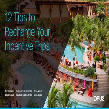 12 Tips to Recharge Your Incentive Trips