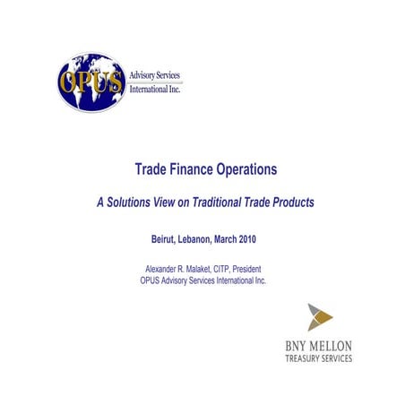 Opus Presentation For Bny Mellon Beirut Operations Event 2010 Final