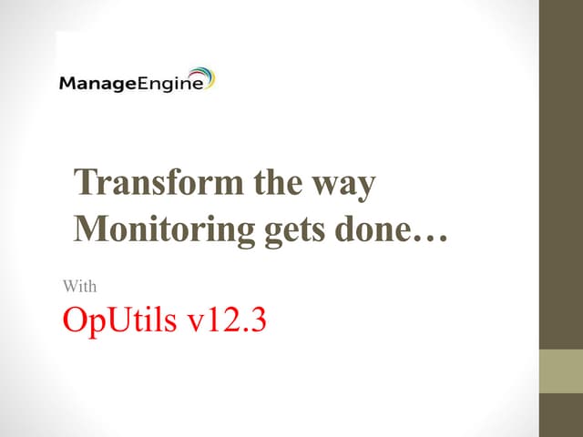ManageEngine OpUtils Technical Overview