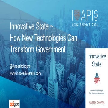 Innovative State: How New Technologies Can Transform Government - Aneesh Chop...