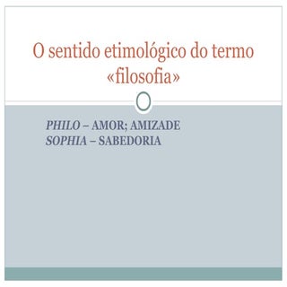 O que é a filosofia