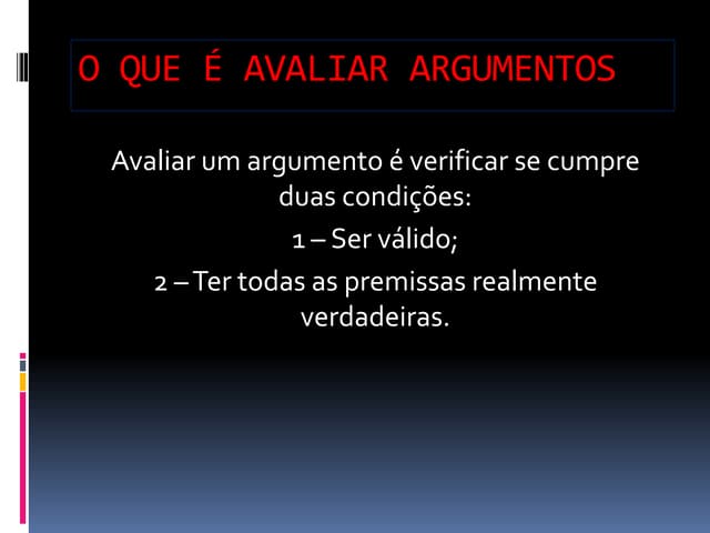O que é avaliar argumentos