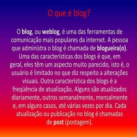 O que é blog? | PPTX