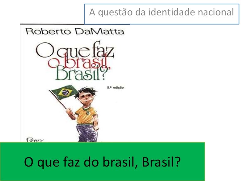 O que faz do brasil, brasil slides