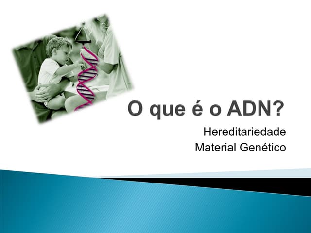 O que é o adn