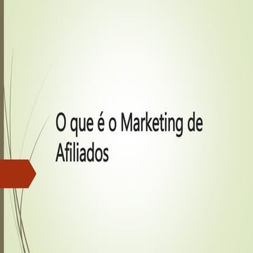 O que é o marketing de afiliados | PPTX