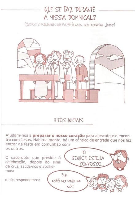 O que se faz durante a missa