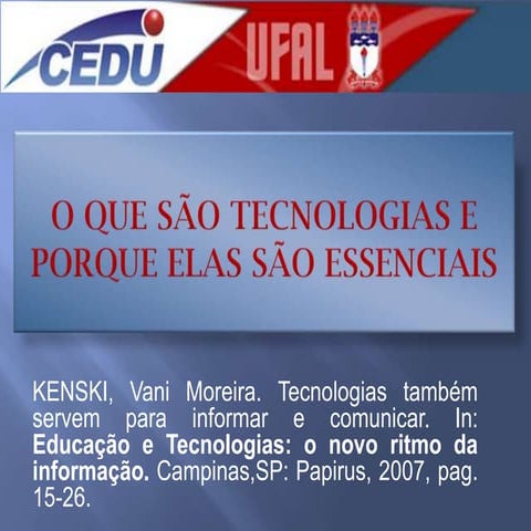 O que são tecnologias e porque elas são essenciais | PPTX