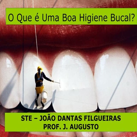 O Que é Uma Boa Higiene Bucal