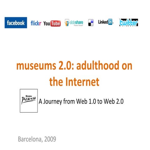 A Museum Journey from Web 1.0 to Web 2.0