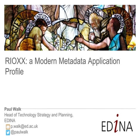 RIOXX: a Modern Metadata Application Profile