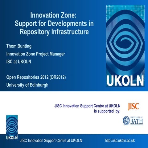 Innovation Zone: Support for Developments in Repository Infrastructure
