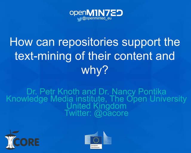 How can repositories support the text-mining of their content and why? 