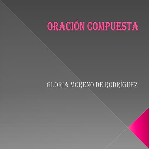 La oración compuesta | PPT