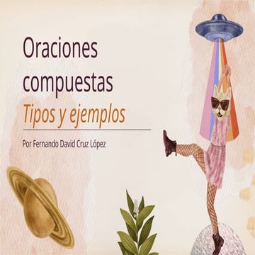 Ejemplos Y Tipos De Oraciones Compuestas Puro Tip 599x399