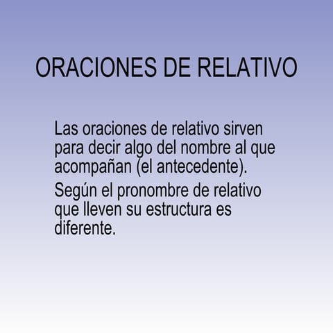 Oraciones de relativo