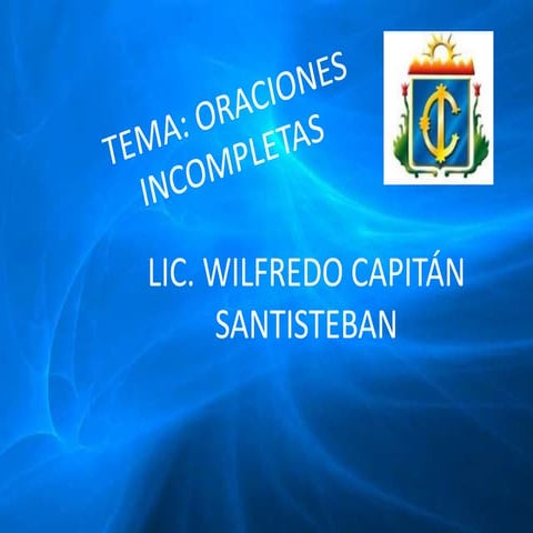 ORACIONES INCOMPLETAS.pptx