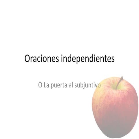 Oraciones independientes