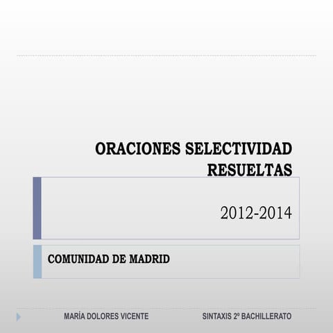 Oraciones  analizadas  selectividad 2012 2014