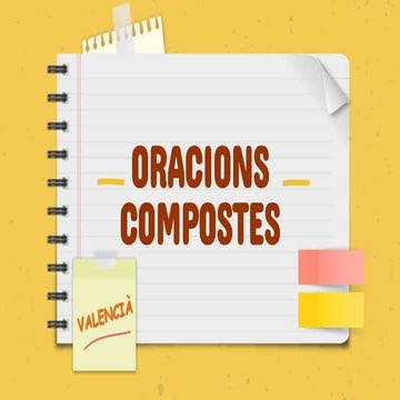 Oracions compostes - batxillerat