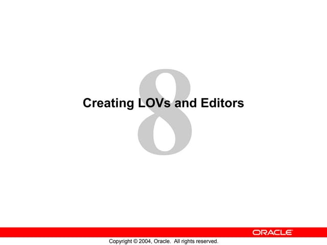 Oracle 10g Forms Lesson 8