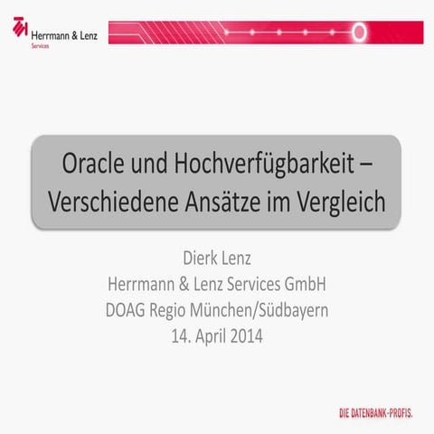 Oracle und Hochverfügbarkeit – Verschiedene Ansätze im Vergleich