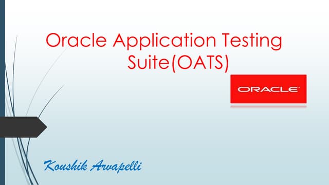 Oracle application testing suite (OATS)