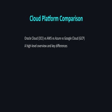 Oracle_AWS_Azure_GCP_Comparison_ModernTech.pptx
