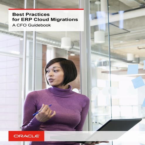Best Practices for ERP Cloud Migrations: A CFO Guidebook
