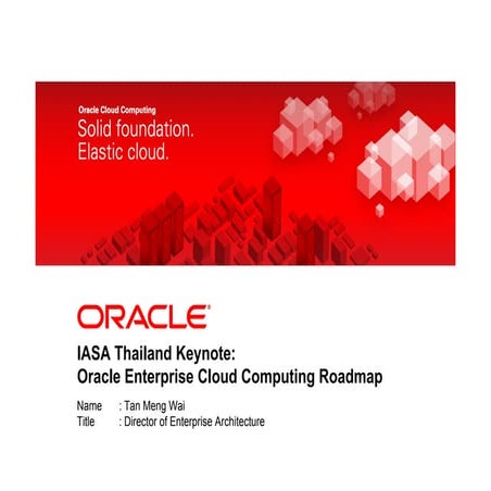 Oracle+cloud+computing+ +iasa+thailand+2011 | PDF