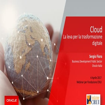 5° Sessione Oracle - CRUI: Cloud come leva per la trasformazione digitale