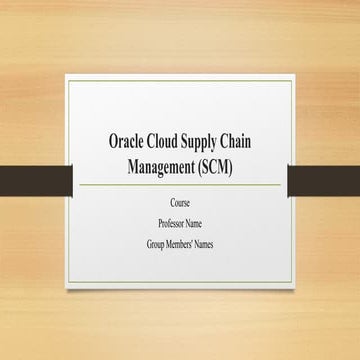 Oracle Cloud Supply Chain Management (SCM).pptx