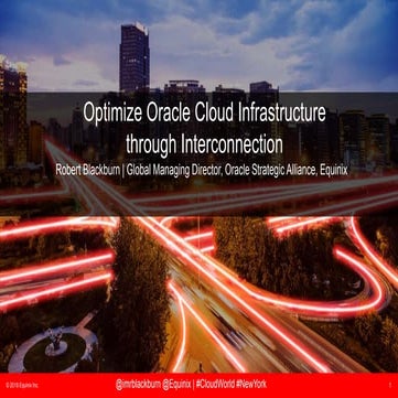Optimizing Oracle Cloud Infrastructure through Interconnection 