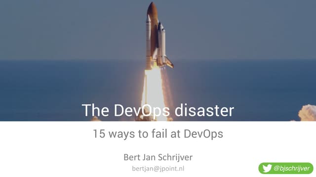 Oracle Code Brussels 2017 - The DevOps disaster