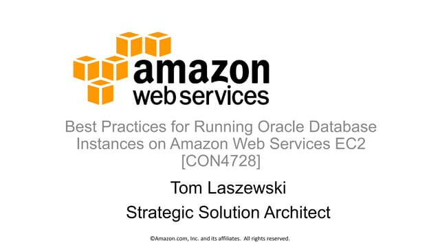 Best Practices for running the Oracle Database on EC2 webinar