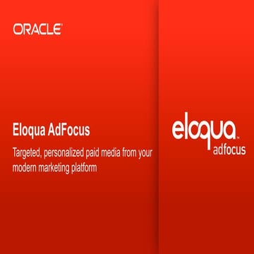 Oracle eloqua ad focus overview