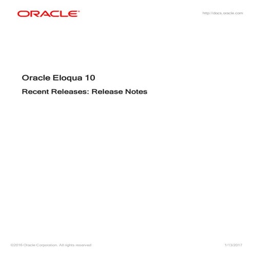 Oracle Eloqua 10 Release Notes