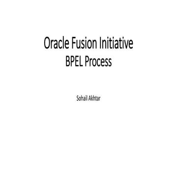 Oracle fusion initiative, BPEL