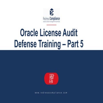 Oracle license management   license audit defense 